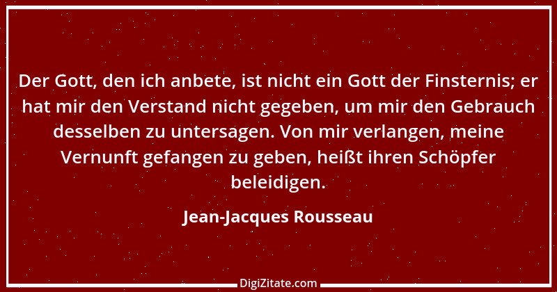 Zitat von Jean-Jacques Rousseau 361