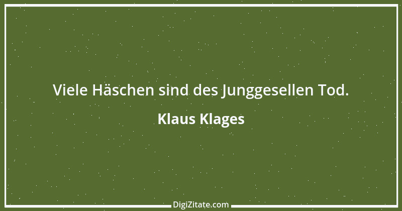 Zitat von Klaus Klages 26