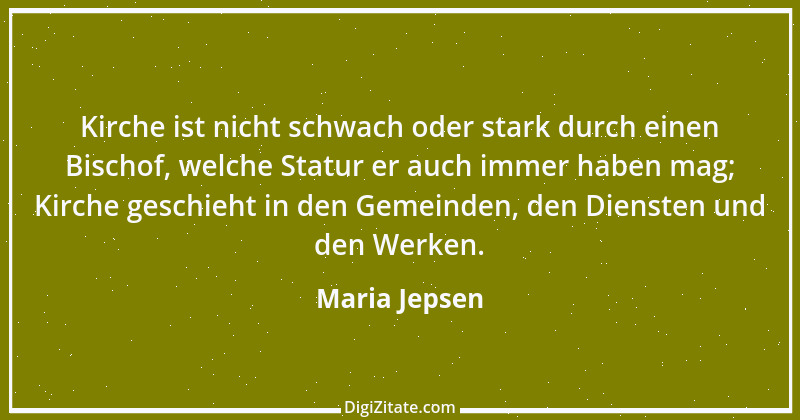 Zitat von Maria Jepsen 1