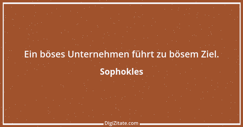 Zitat von Sophokles 46