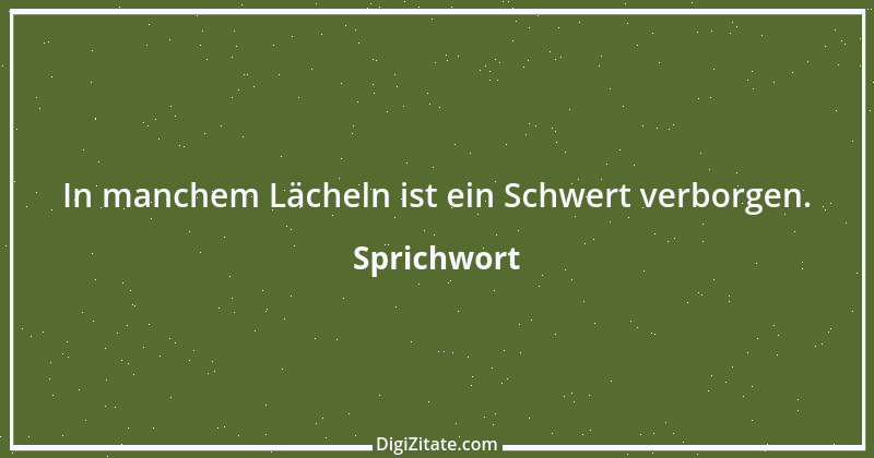 Zitat von Sprichwort 10766