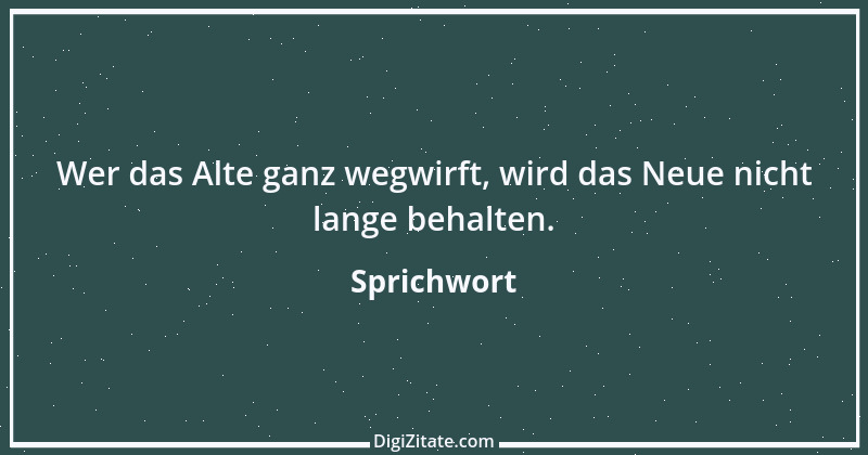 Zitat von Sprichwort 766