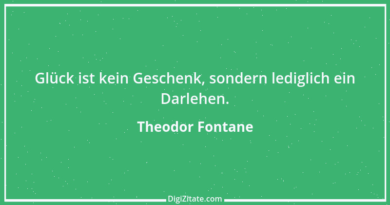 Zitat von Theodor Fontane 36