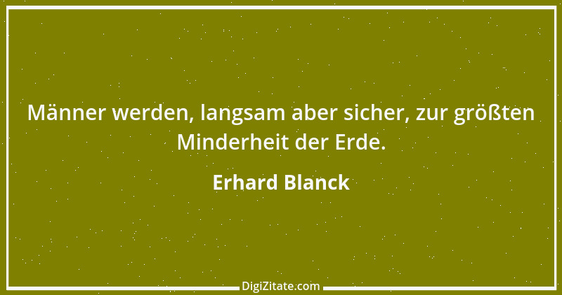 Zitat von Erhard Blanck 1761