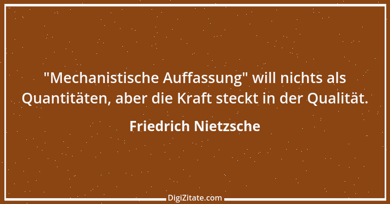 Zitat von Friedrich Nietzsche 143