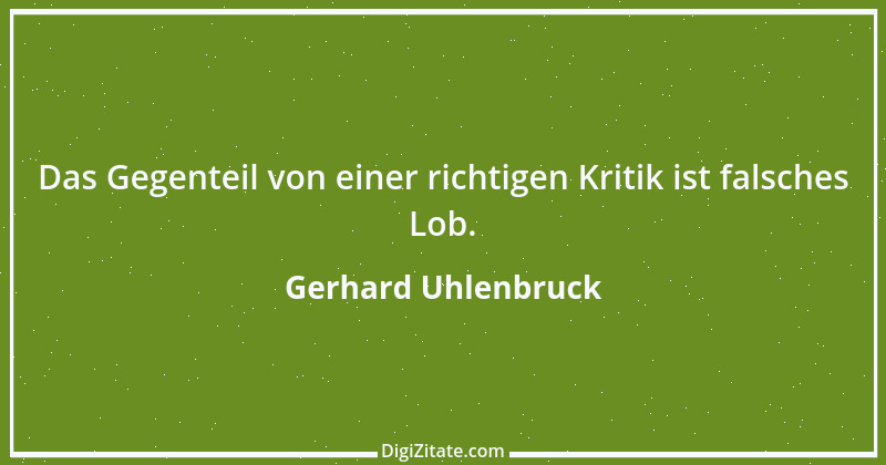 Zitat von Gerhard Uhlenbruck 26