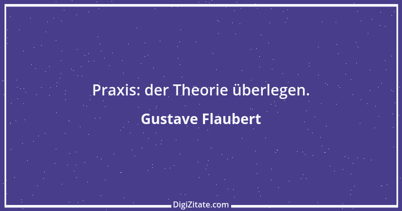 Zitat von Gustave Flaubert 49