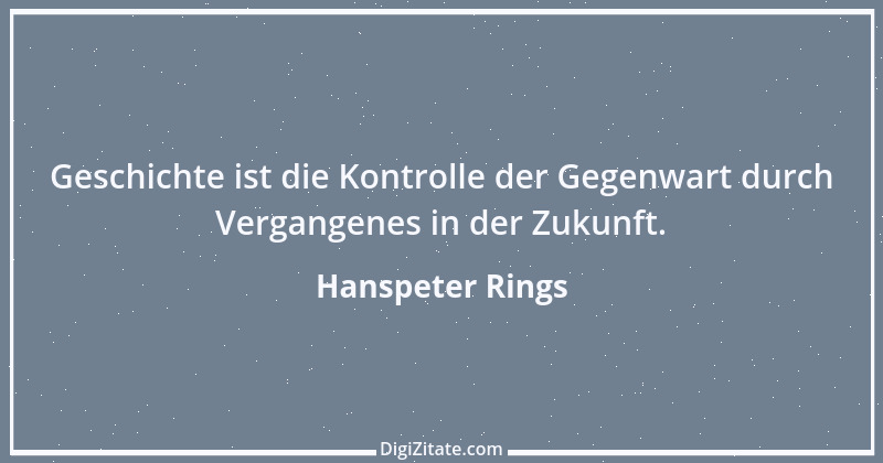 Zitat von Hanspeter Rings 97