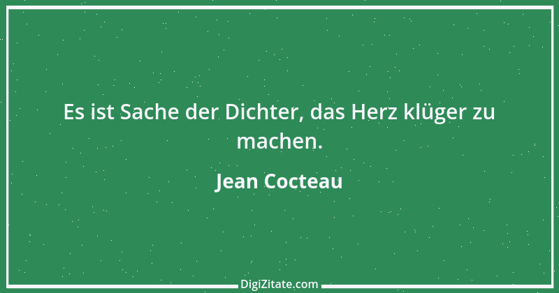 Zitat von Jean Cocteau 17