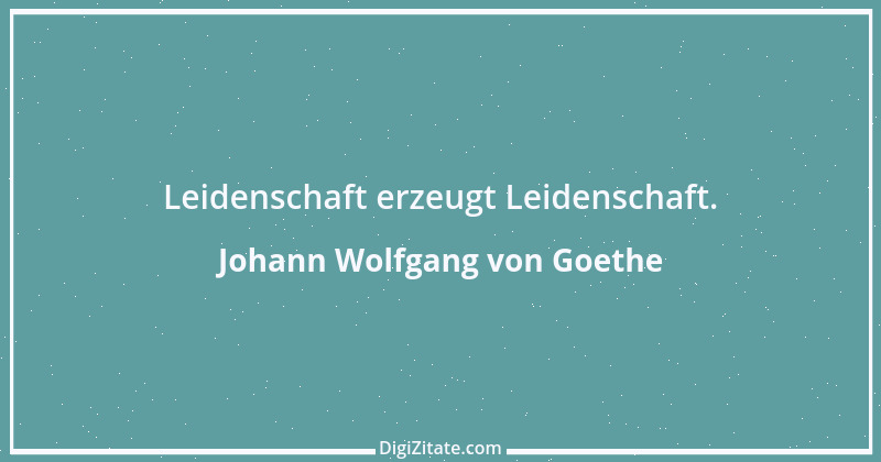 Zitat von Johann Wolfgang von Goethe 2206