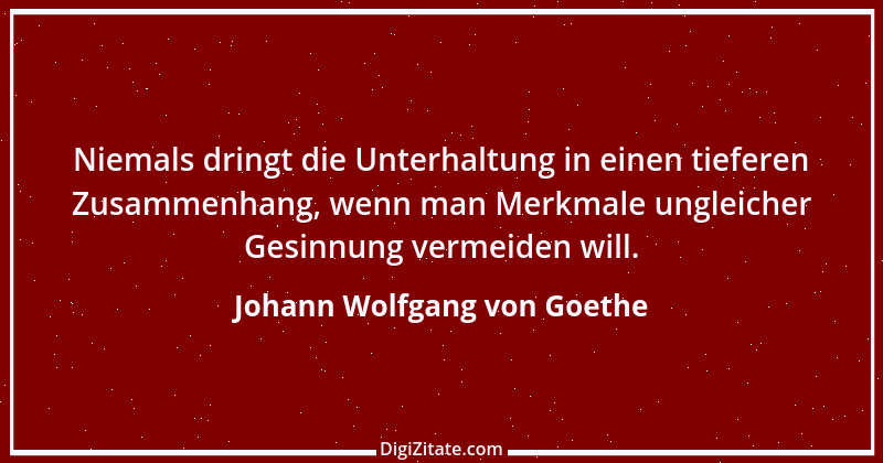 Zitat von Johann Wolfgang von Goethe 3206