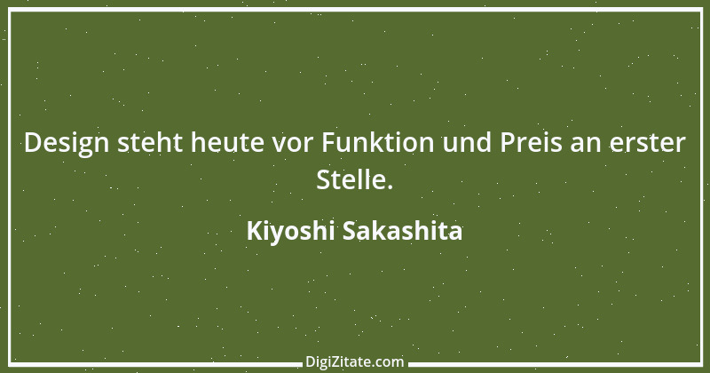 Zitat von Kiyoshi Sakashita 1