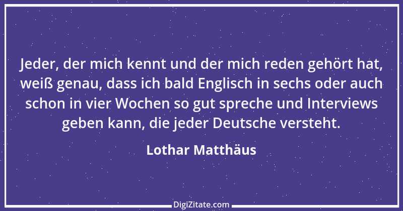 Zitat von Lothar Matthäus 38