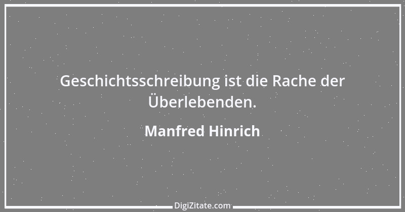 Zitat von Manfred Hinrich 3380