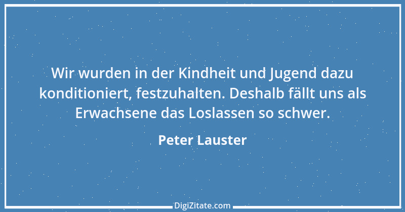 Zitat von Peter Lauster 30