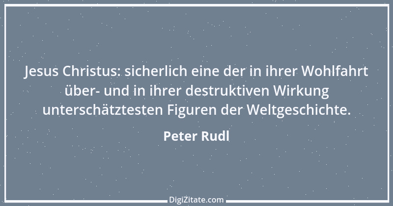 Zitat von Peter Rudl 480