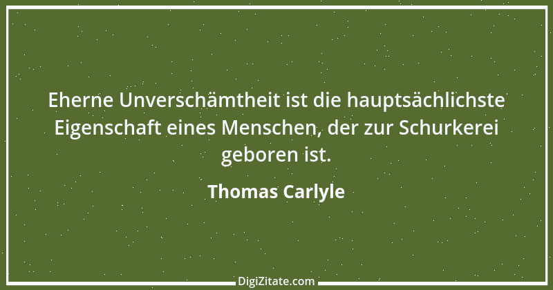 Zitat von Thomas Carlyle 174