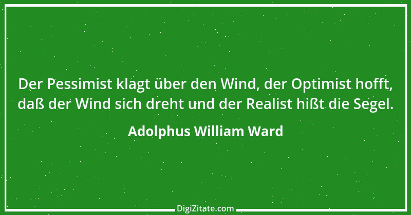 Zitat von Adolphus William Ward 2