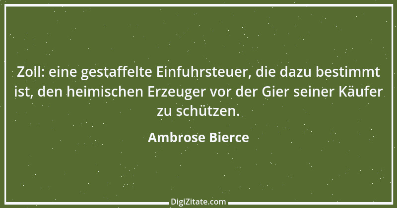 Zitat von Ambrose Bierce 437