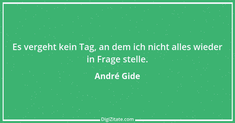 Zitat von André Gide 51