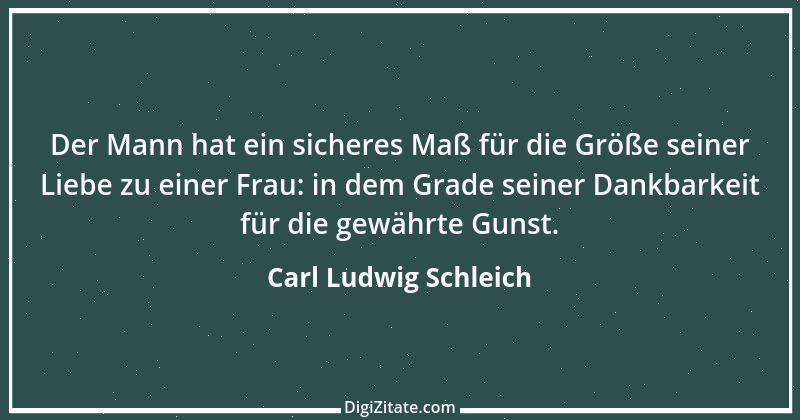 Zitat von Carl Ludwig Schleich 186