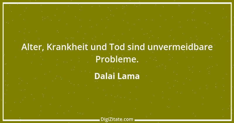 Zitat von Dalai Lama 206