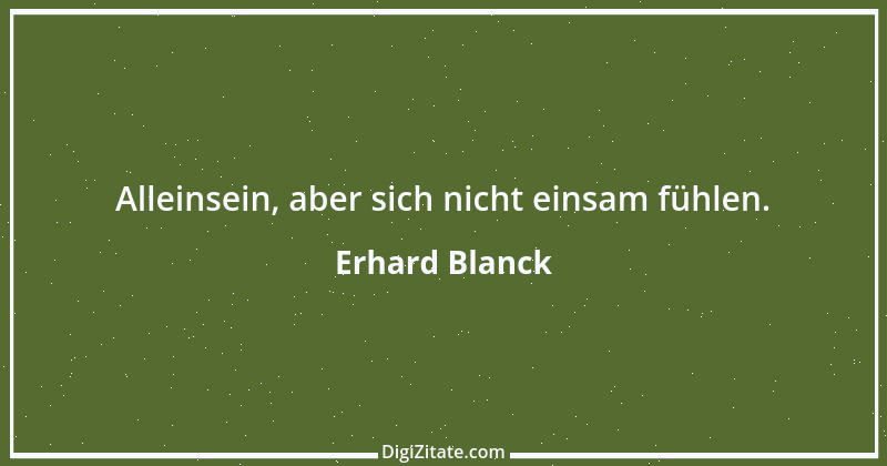 Zitat von Erhard Blanck 1762