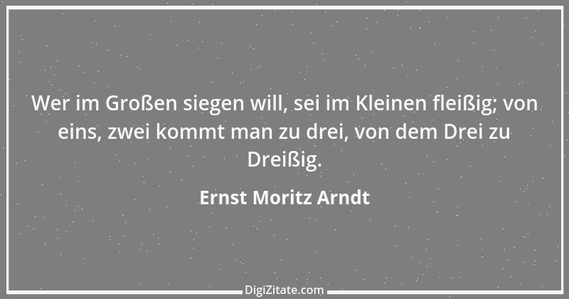 Zitat von Ernst Moritz Arndt 1