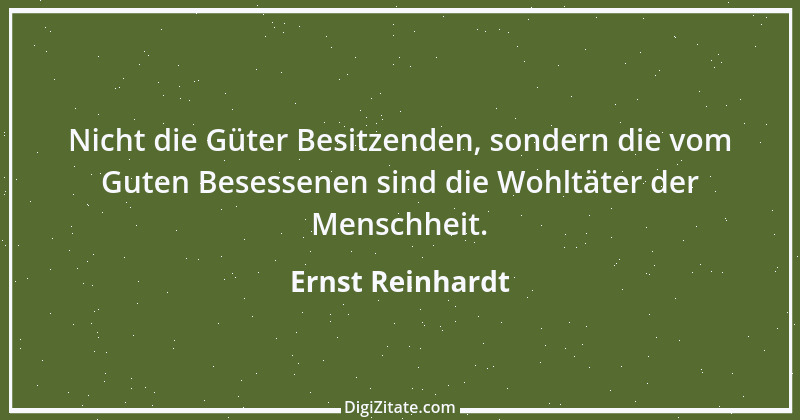 Zitat von Ernst Reinhardt 448