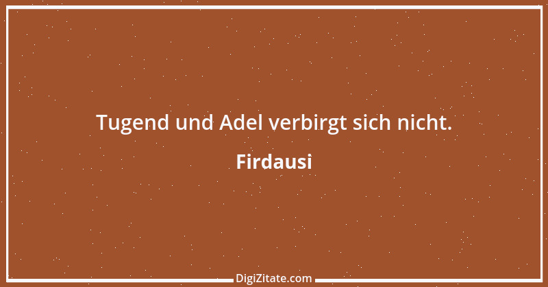 Zitat von Firdausi 12