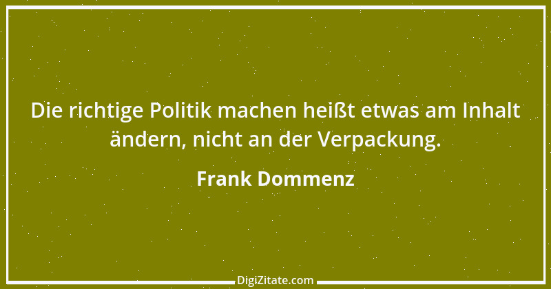 Zitat von Frank Dommenz 96