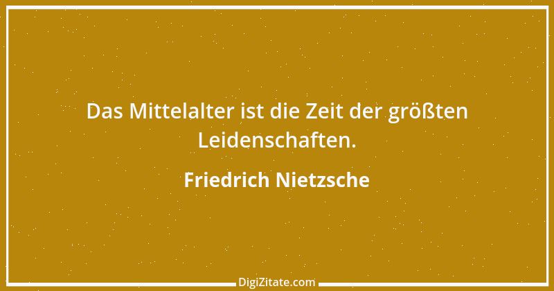 Zitat von Friedrich Nietzsche 144