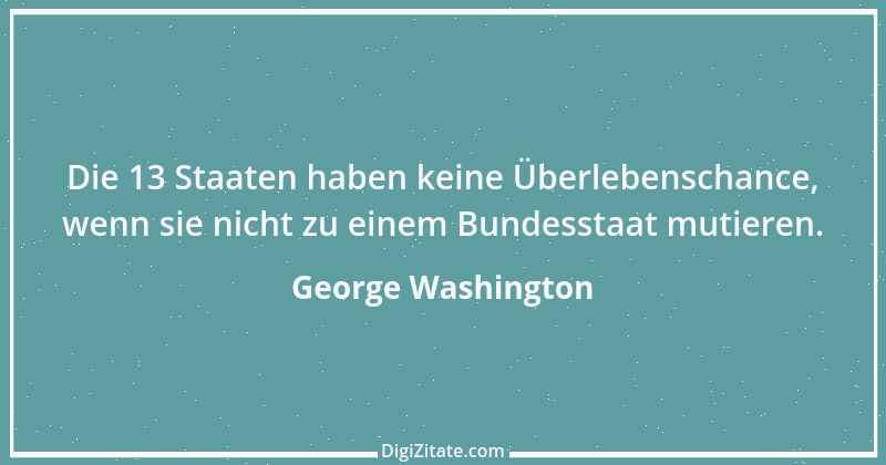 Zitat von George Washington 20