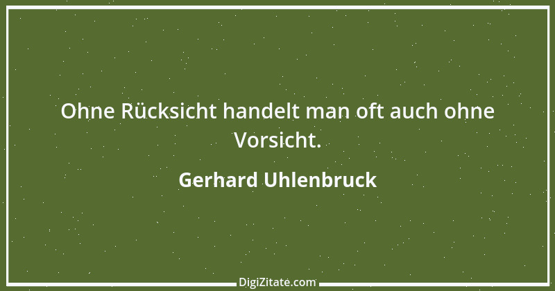 Zitat von Gerhard Uhlenbruck 27