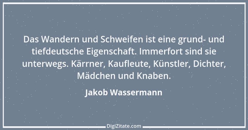 Zitat von Jakob Wassermann 28