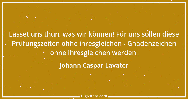 Zitat von Johann Caspar Lavater 177