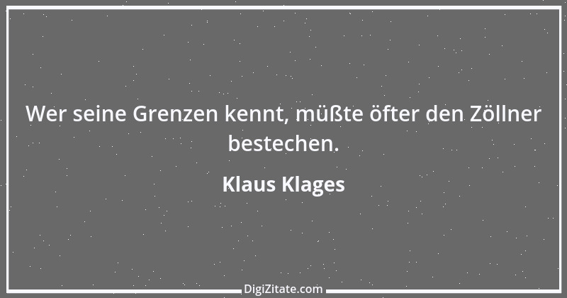 Zitat von Klaus Klages 459