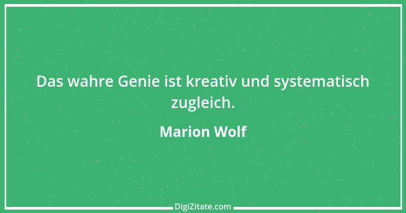 Zitat von Marion Wolf 4