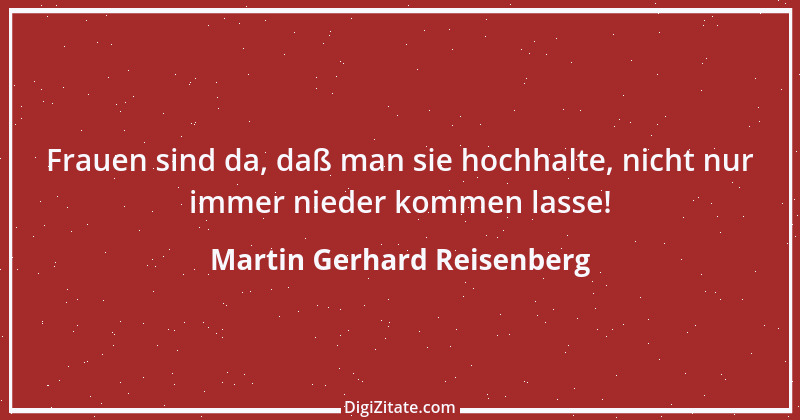 Zitat von Martin Gerhard Reisenberg 2522