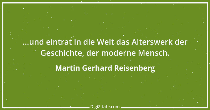 Zitat von Martin Gerhard Reisenberg 522