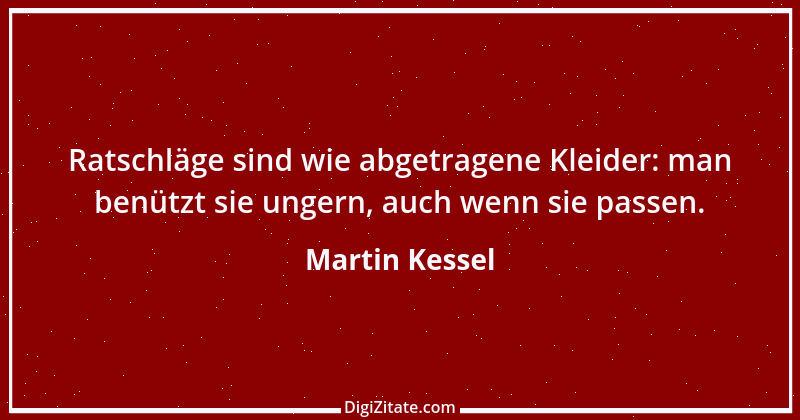 Zitat von Martin Kessel 15