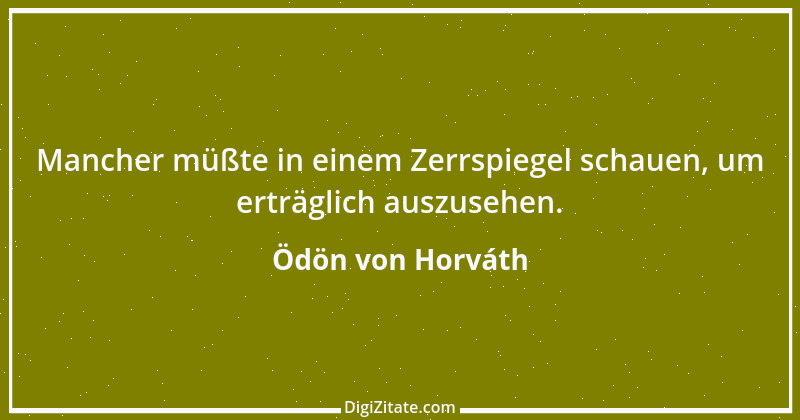 Zitat von Ödön von Horváth 3