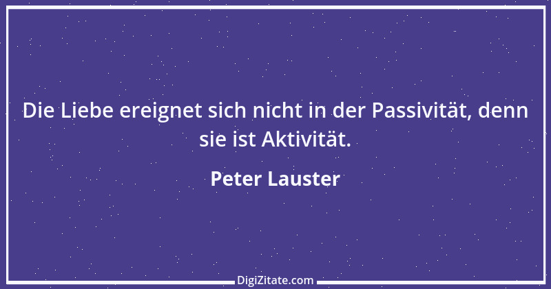 Zitat von Peter Lauster 31