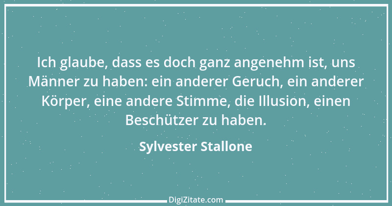 Zitat von Sylvester Stallone 4