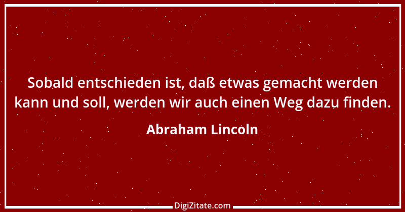 Zitat von Abraham Lincoln 62