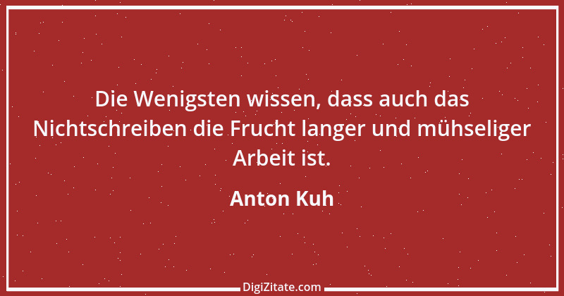 Zitat von Anton Kuh 4