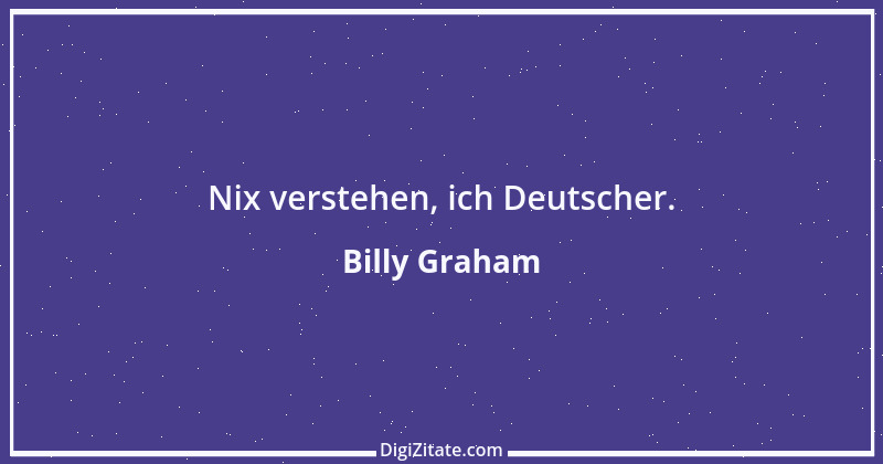 Zitat von Billy Graham 5