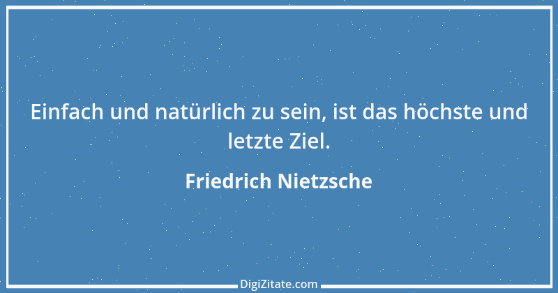 Zitat von Friedrich Nietzsche 145