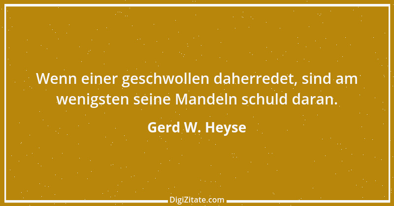 Zitat von Gerd W. Heyse 316