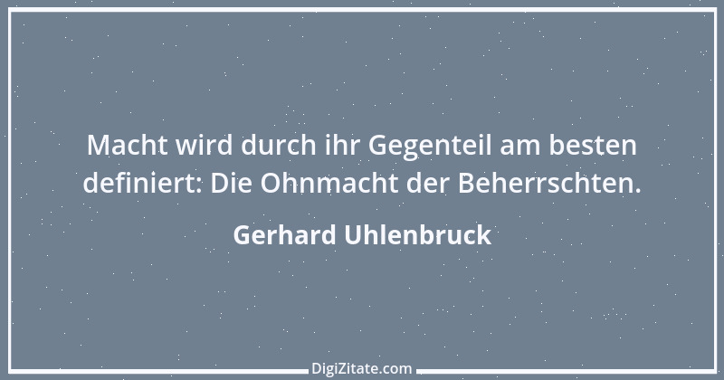 Zitat von Gerhard Uhlenbruck 28